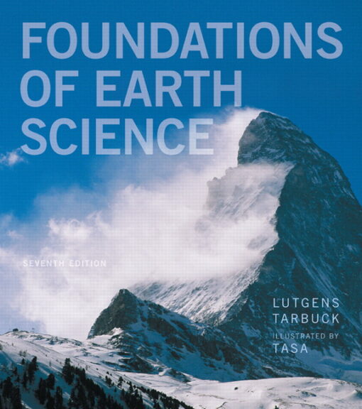 Solution Manual for Foundations of Earth Science, 7/E, Frederick K